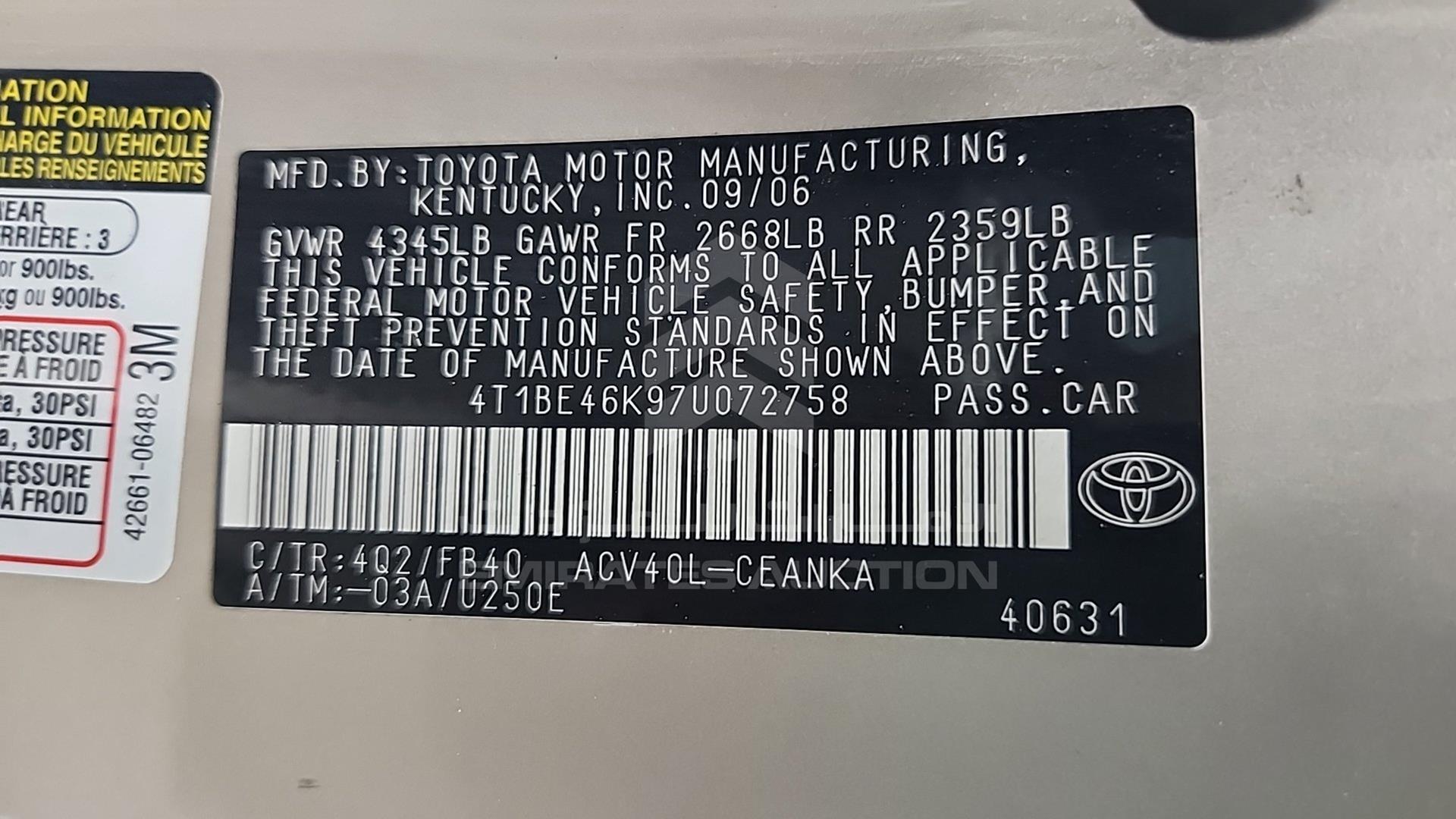 2007 TOYOTA CAMRY VIN: 4T1BE46K97U072758